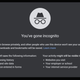 This is the warning you see in Chrome anytime you open a blank tab in Incognito Mode.